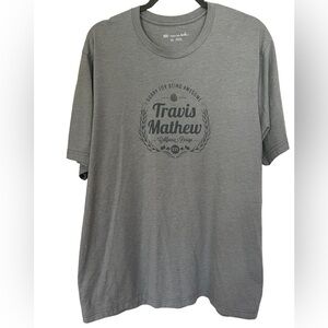 Travis Mathew Sorry For Being Awesome Graphic Tshirt XXL in Gray Limited Release